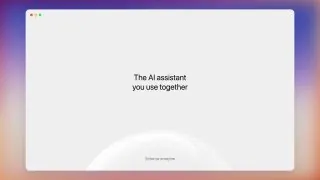 Интересно, это что AI-ассистент для всего?